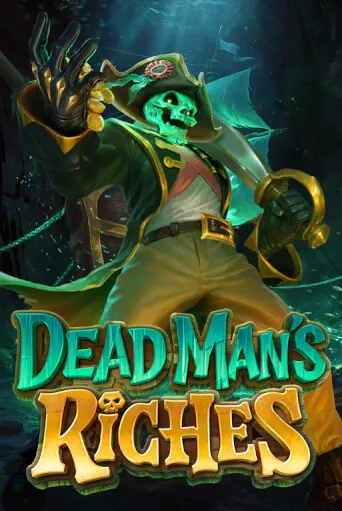 Dead Man's Riches